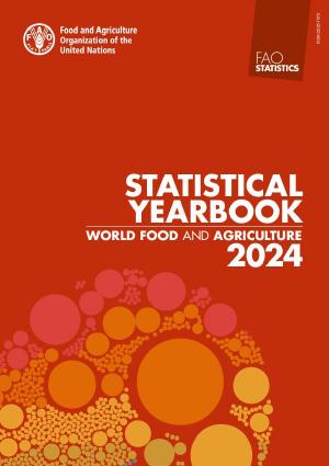 Statistical Yearbook - World Food and Agriculture 2024